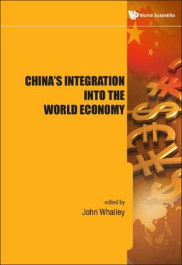China's Integration into the World Economy