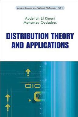 Distribution Theory and Applications  9789814304917 Front Cover