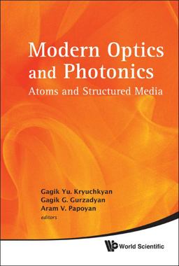 Modern Optics and Photonics - Proceedings of the International Advanced Research Workshop