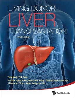 Living Donor Liver Transplantation 2nd 9789814329750 Front Cover