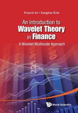An Introduction to Wavelet Theory in Finance