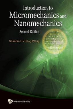 Introduction to Micromechanics and Nanomechanics 2nd 9789814436755 Front Cover