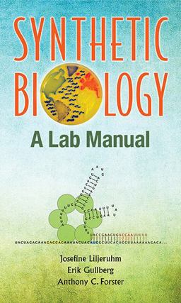 Synthetic Biology A Lab Manual  9789814579544 Front Cover