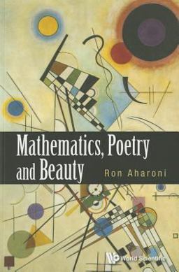 Mathematics, Poetry, and Beauty 2014 9789814602945 Front Cover