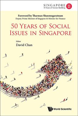 50 Years of Social Issues in Singapore