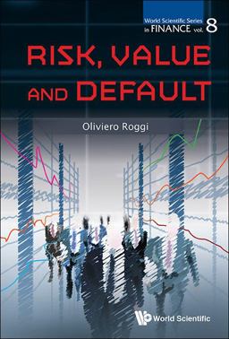 Risk, Value and Default  9789814641715 Front Cover