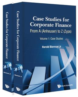 Case Studies for Corporate Finance From A (Anheuser) to Z (Zyps): Case Studies  9789814667272 Front Cover