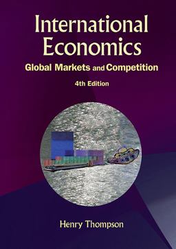 International Economics Global Markets and Competition: 4th Edition 4th 9789814678155 Front Cover