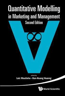 Quantitative Modelling in Marketing and Management 2nd 9789814696340 Front Cover