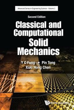 Classical and Computational Solid Mechanics 2nd 9789814713658 Front Cover
