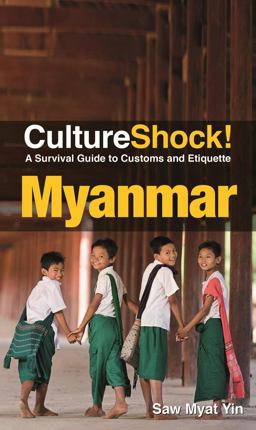 CultureShock! Myanmar  9789814751391 Front Cover