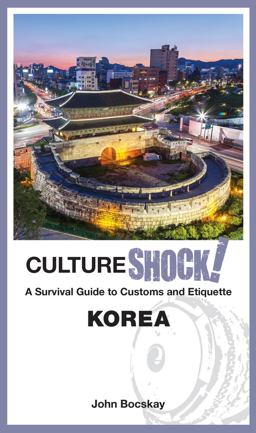 CultureShock! Korea  9789814771139 Front Cover
