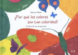 Por Qué Los Colores Son Tan Coloridos?