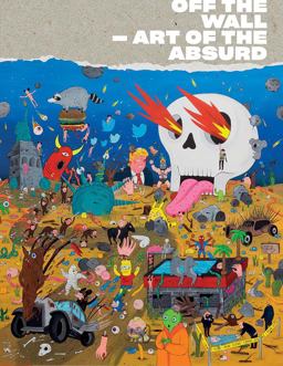 Off the WALL - Art of the Absurd  9789887774785 Front Cover