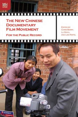 The New Chinese Documentary Film Movement