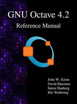 Gnu Octave 4. 2 Reference Manual