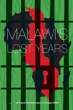 Malawi's Lost Years (1964-1994)