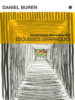 Daniel Buren: Esquisses Graphiques