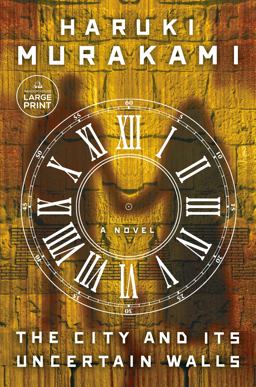 The City and Its Uncertain Walls The City and Its Uncertain Walls