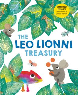 The Leo Lionni Treasury (8 Books In 1!)