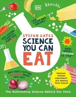 Science You Can Eat Science You Can Eat
