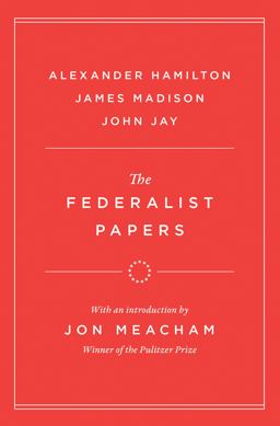 The Federalist Papers