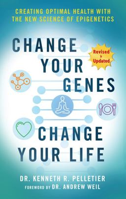 Change Your Genes, Change Your Life