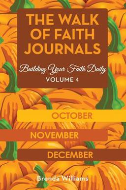 The Walk of Faith Journals