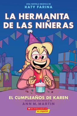 La Hermanita de Las niñeras #6: el Cumpleaños de Karen (Karen's Birthday)
