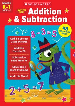 Scholastic Success with Addition and Subtraction (K-1)