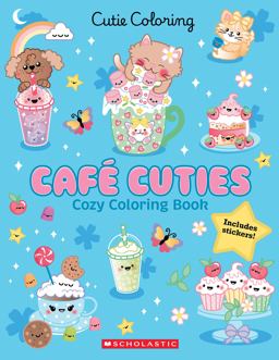 Café Cuties: Cozy Coloring Book