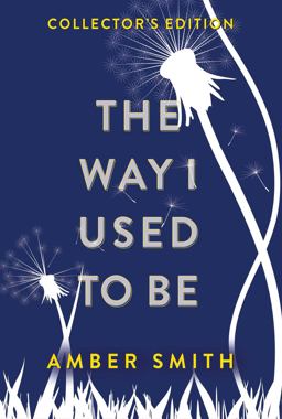 The Way I Used to Be (Collector's Edition)