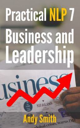 Practical NLP 7: Business and Leadership