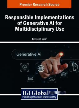 Responsible Implementations of Generative AI for Multidisciplinary Use