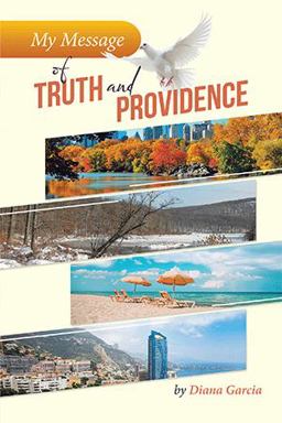 My Message of Truth and Providence