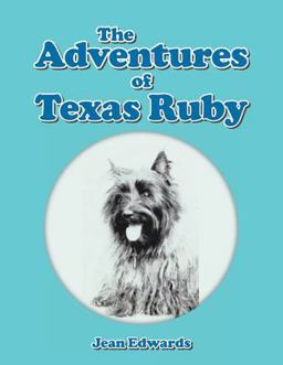 The Adventures of Texas Ruby The Adventures of Texas Ruby