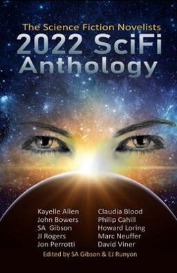 2022 SciFi Anthology: the Science Fiction Novelists