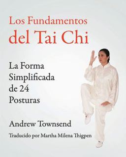 Los Fundamentos Del Tai Chi