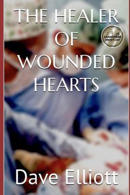 The Healer of Wounded Hearts