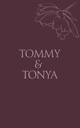 Tommy and Tonya