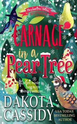 Carnage in a Pear Tree: a Witchy Christmas Cozy Mystery