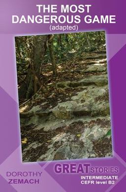 The Most Dangerous Game (adapted)