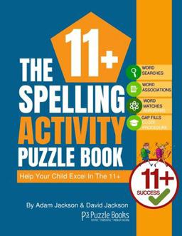 The 11+ Spelling Activity Puzzle Book