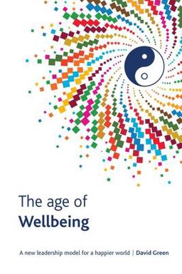 The Age of Wellbeing