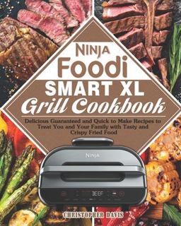 Ninja Foodi Smart XL Grill Cookbook