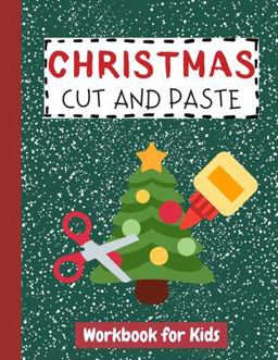 Christmas Cut and Paste Workbook for Kids