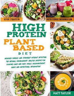 High Protein Plant Based Diet