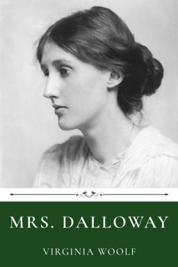 Mrs. Dalloway by Virginia Woolf