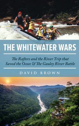 The Whitewater Wars
