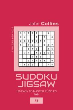 Sudoku Jigsaw - 120 Easy to Master Puzzles 9x9 - 3